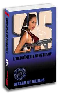 SAS 28 L'héroïne de Vientiane