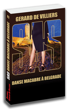 SAS : SAS 082 - DANSE MACABRE A BELGRADE