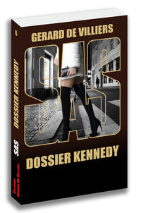 SAS : SAS 006 - DOSSIER KENNEDY