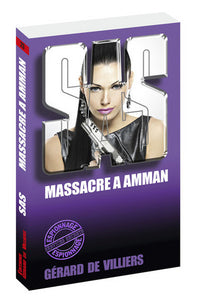 SAS 23 Massacre à Amman