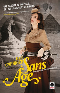 Sans âge (le Protectorat de l'ombrelle*****)