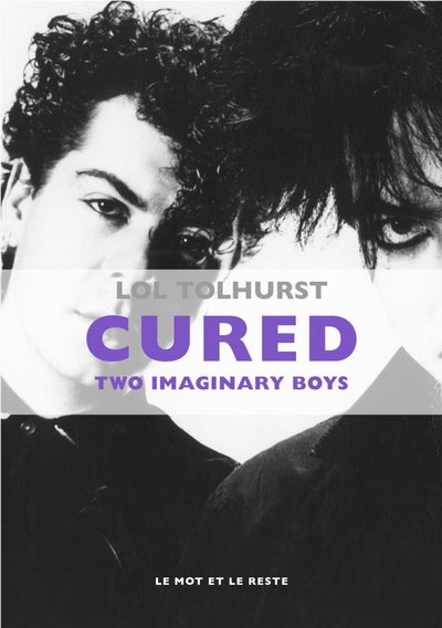 Cured - Two Imaginary Boys