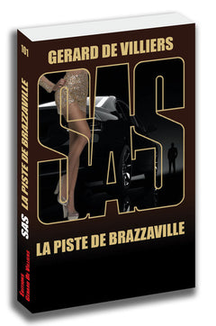 SAS : SAS 101 - LA PISTE DE BRAZZAVILLE