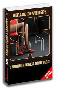 SAS, numéro 39 : L'Ordre règne à Santiago