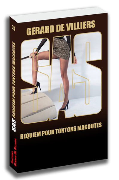 SAS : SAS 024 - REQUIEM POUR TONTONS MACOUTES.