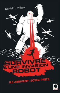 Survivre à une invasion robot