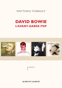 David Bowie - L'Avant-Garde Pop