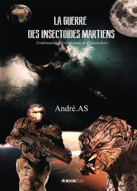 La guerre des insectoïdes martiens