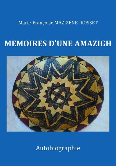 Mémoires d'une Amazigh