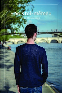« Sois toi-même »