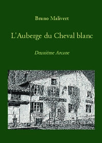 L'auberge du Cheval blanc
