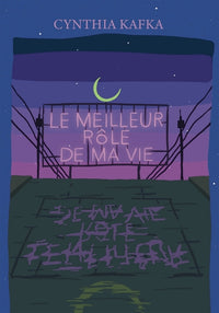 Le meilleur rôle de ma vie ou comment j'ai passé Noël à Hollywood
