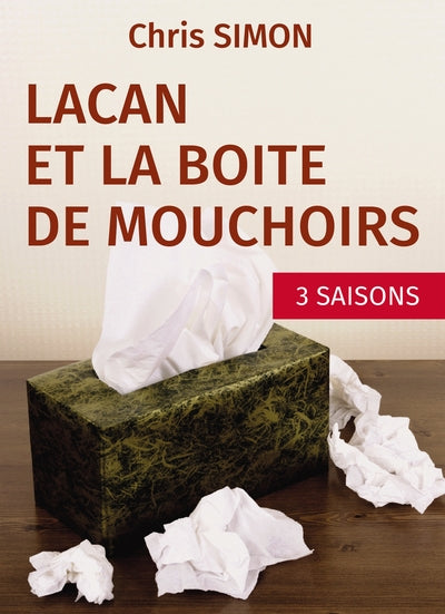 Lacan et la boîte de mouchoirs
