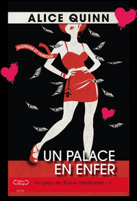 Un palace en enfer: Au pays de Rosie maldonne 1