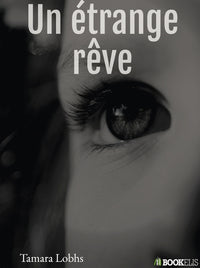 Un étrange rêve