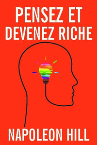 Réfléchissez et devenez riche