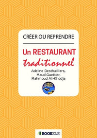 Créer ou reprendre un restaurant traditionnel