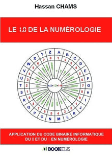 Le 1.0 de la numérologie
