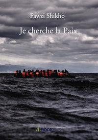 Je cherche la Paix