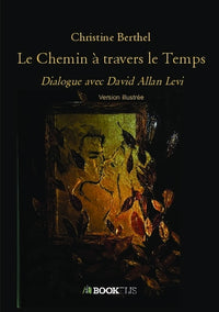 Le chemin à travers le temps