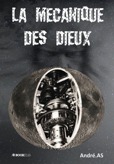 La mécanique des dieux