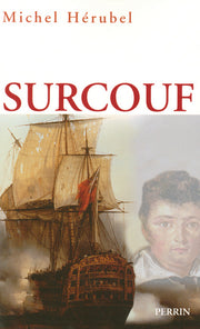 Surcouf, titan des mers