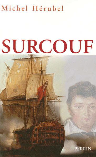 Surcouf, titan des mers