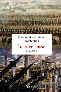 L'armée russe 1453-2025