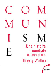 histoire mondiale du communisme, tome 1