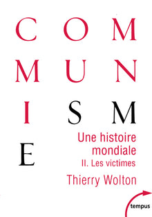 histoire mondiale du communisme, tome 1