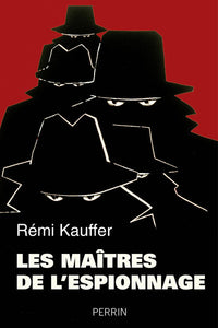 Les maîtres de l'espionnage