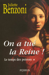 On a tué la reine !