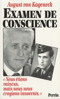 Examen de conscience nous étions vaincus, mais nous nous croyions innocents