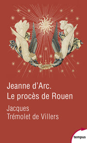 Jeanne d'Arc Le procès de Rouen