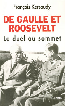 De Gaulle et Roosevelt