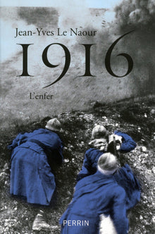 1916: L'enfer