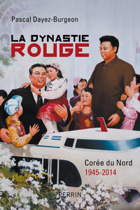 La dynastie rouge
