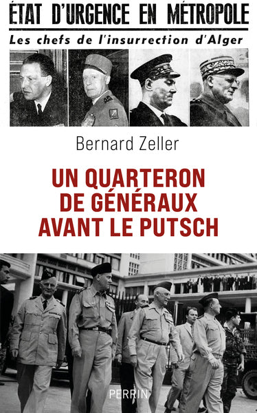 Un quarteron de généraux avant le putsch