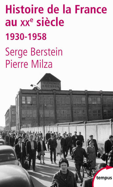 Histoire de la France au XXe siècle: 1930-1958