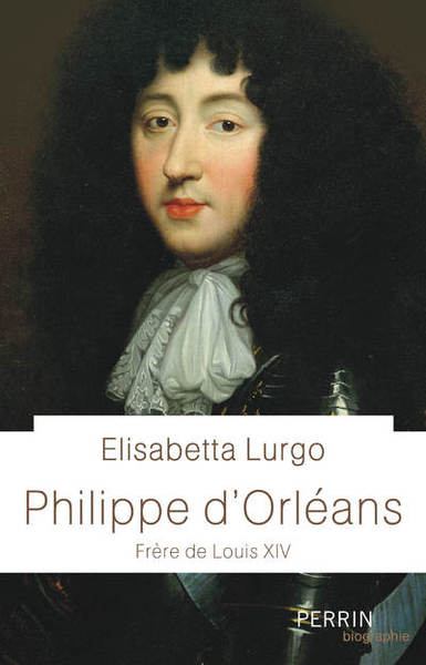 philippe d'orléans - frère de louis xiv