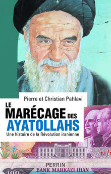 Le marécage des ayatollahs