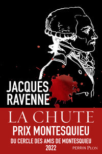 La chute - Les derniers jours de Robespierre