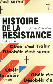 Histoire de la Resistance - 1940-1945