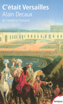 C'était Versailles