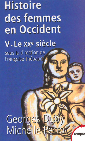 Histoire des femmes en Occident: le XXe siècle