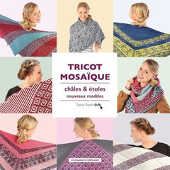 Tricot mosaïque, châles et étoles