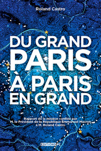 Du grand Paris à Paris en grand