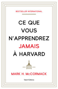 Ce que vous n'apprendrez jamais à Harvard