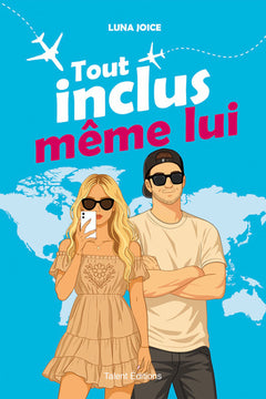 Tout inclus même lui