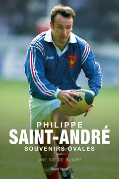Philippe Saint-André, Souvenirs ovales